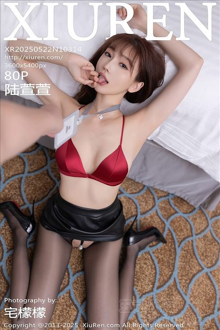 [Xiu Re绣人网]2025.05.22 VOL.10314 陆萱萱[80+1P／725MB]推荐预览图
